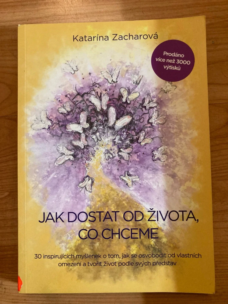 Jak dostat od života co chceme