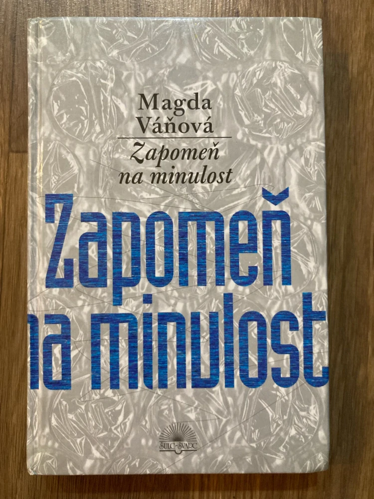 Zapomeň na minulost
