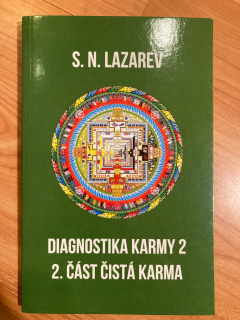 Diagnostika karmy 2 - 2.část - Čistá karma