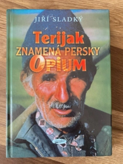 Terijak znamená persky opium