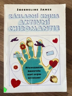 Základní kniha aktivní chiromantie