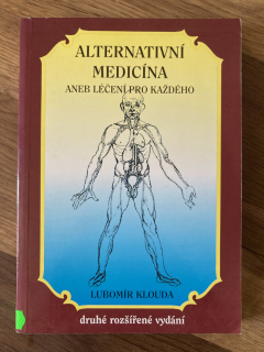 Alternativní medicína aneb léčení pro každého