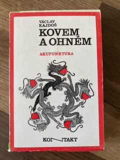 Kovem a ohněm - Akupunktura