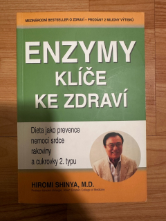Enzymy - Klíč ke zdraví